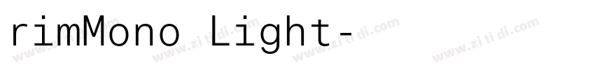rimMono Light字体转换